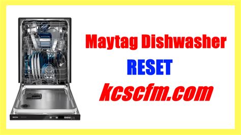 The dishwasher is not getting power. . How to reset maytag dishwasher